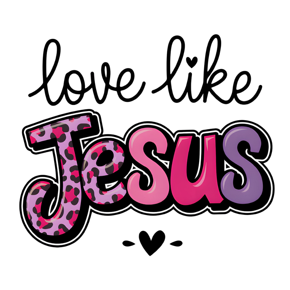 Love like Jesus