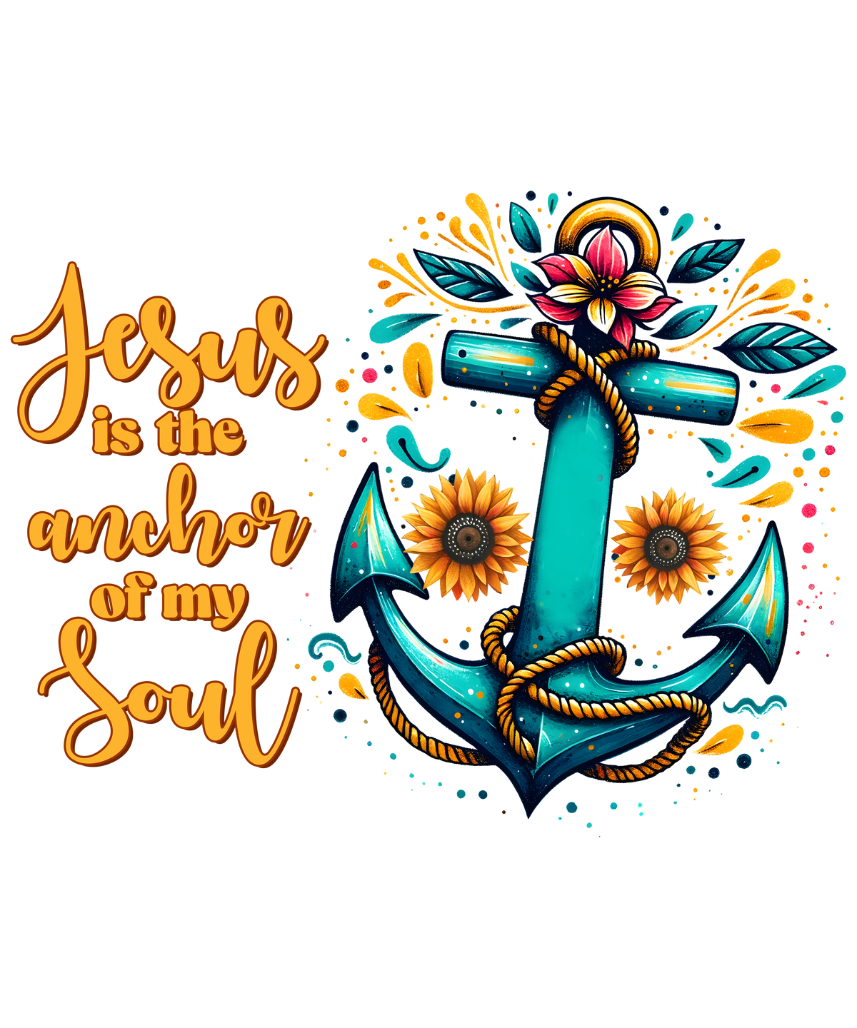 Jesus is the Anchor of My Soul design