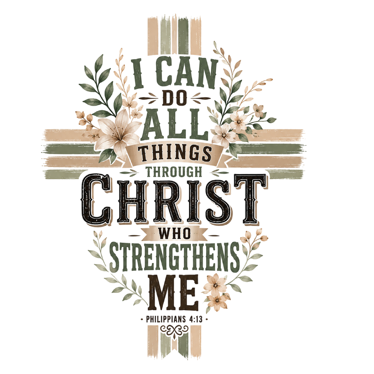 I can Do All Things