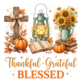 Thankful Grateful Blessed
