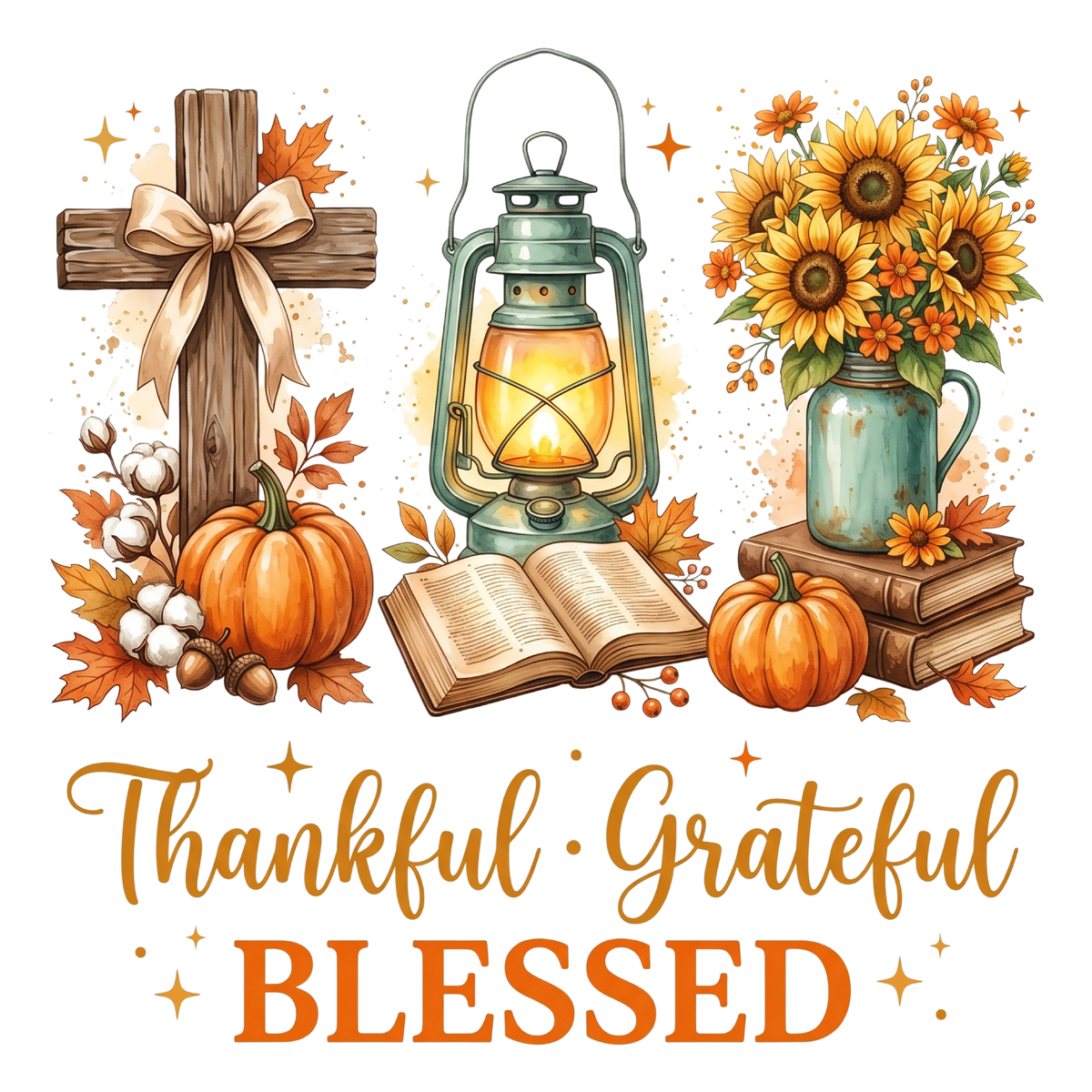 Thankful Grateful Blessed
