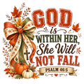 God is within her she will not fall