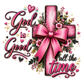 God is Good All the Time