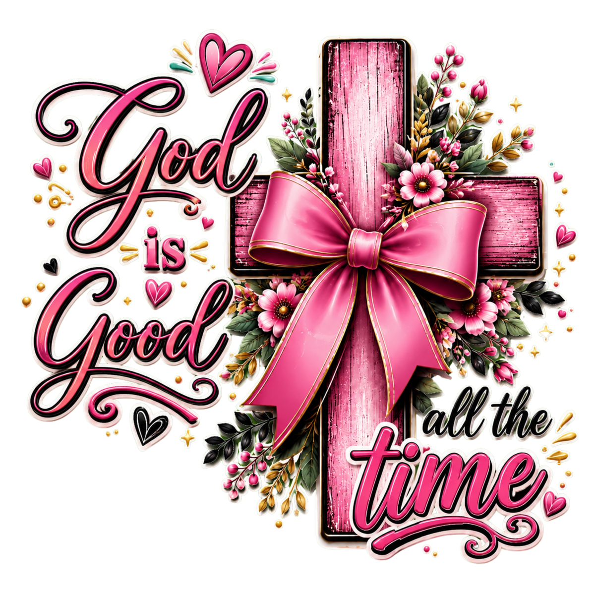 God is Good All the Time