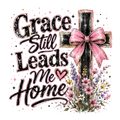 Grace Still Leads Me Home