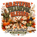 Grateful Thankful Blessed