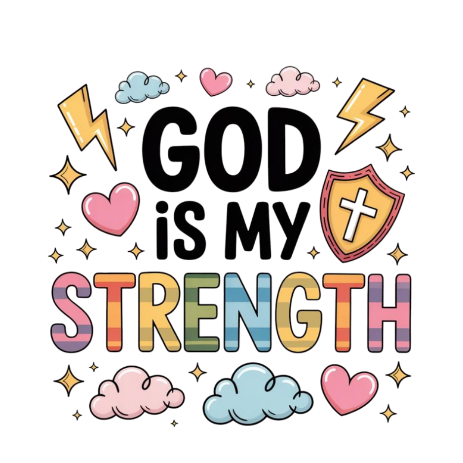 God is My Strength