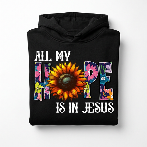 All My Hope is in Jesus black hoodie flat lay