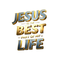 Jesus best life